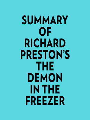 cover image of Summary of Richard Preston's the Demon In the Freezer